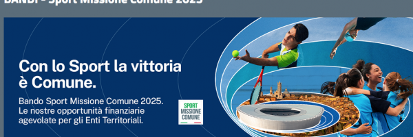 Sport Missione Comune 2025: un'opportunità concreta per rilanciare l’impiantistica sportiva pubblica