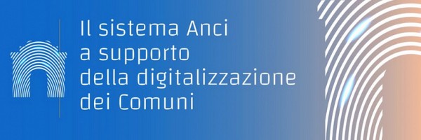 On line il portale del progetto Anci Dtd, per supportare la digitalizzazione dei Comuni